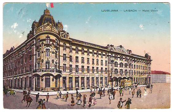 Ljubljana. Hotel Union_1915