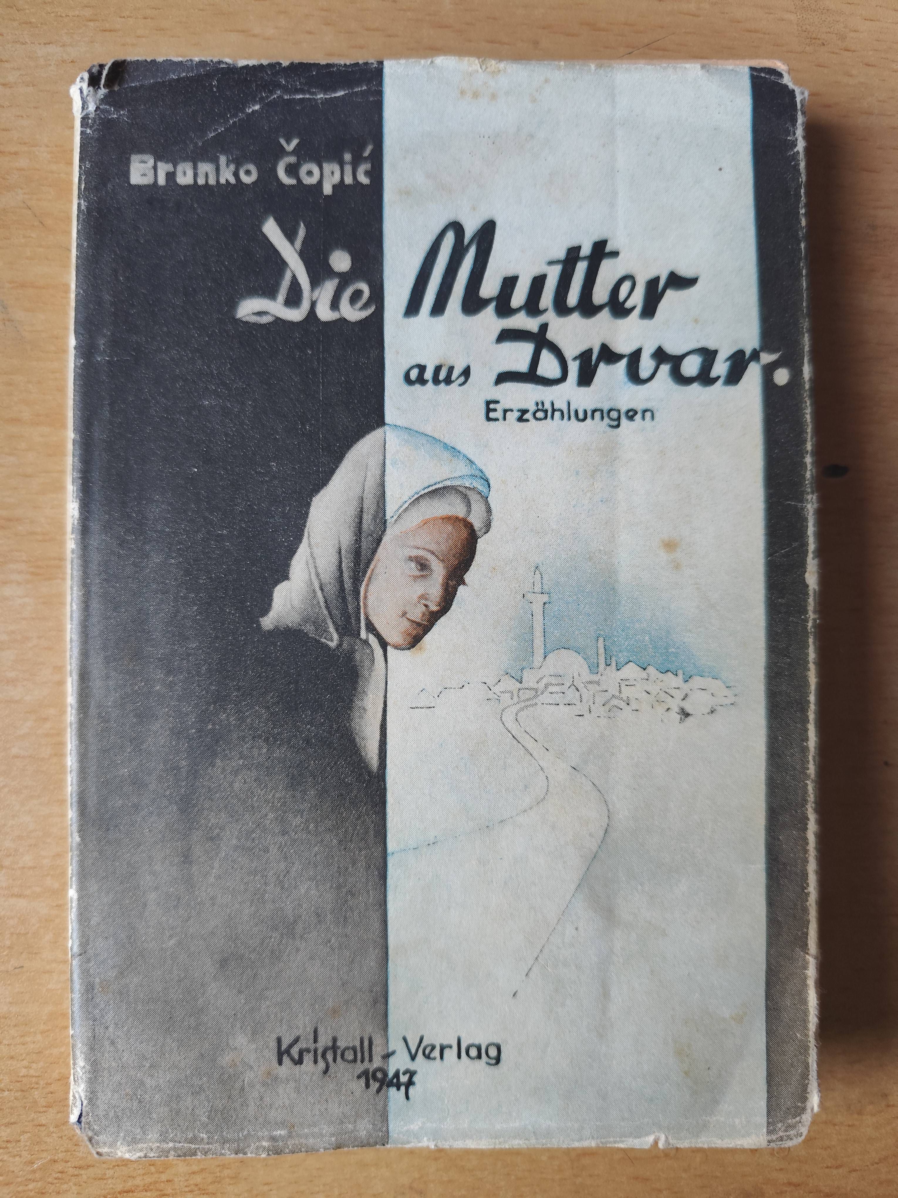 Bopic_Die_Mutter_aus_Drvar_Graz_1947.jpg